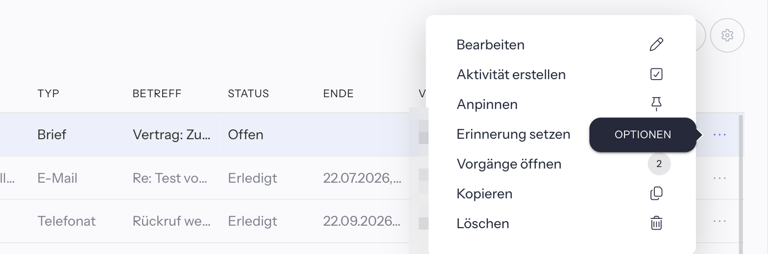 Liste Aktivitäten › Übersicht mit geöffnetem Menü Optionen einer Brief-Zeile: Bearbeiten, Aktivität erstellen, Anpinnen, Erinnerung setzen, Vorgänge öffnen mit dem Zähler 2, Kopieren und Löschen