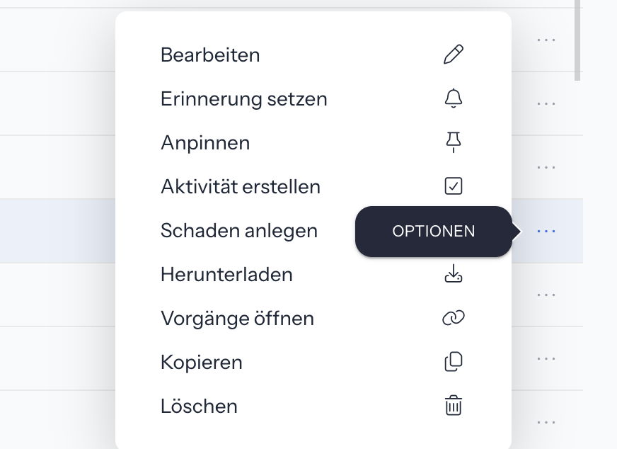 Geöffnetes Menü Optionen an einem Dokument im Reiter Dokumente mit den Einträgen Bearbeiten, Erinnerung setzen, Anpinnen, Aktivität erstellen, Schaden anlegen, Herunterladen, Vorgänge öffnen, Kopieren und Löschen