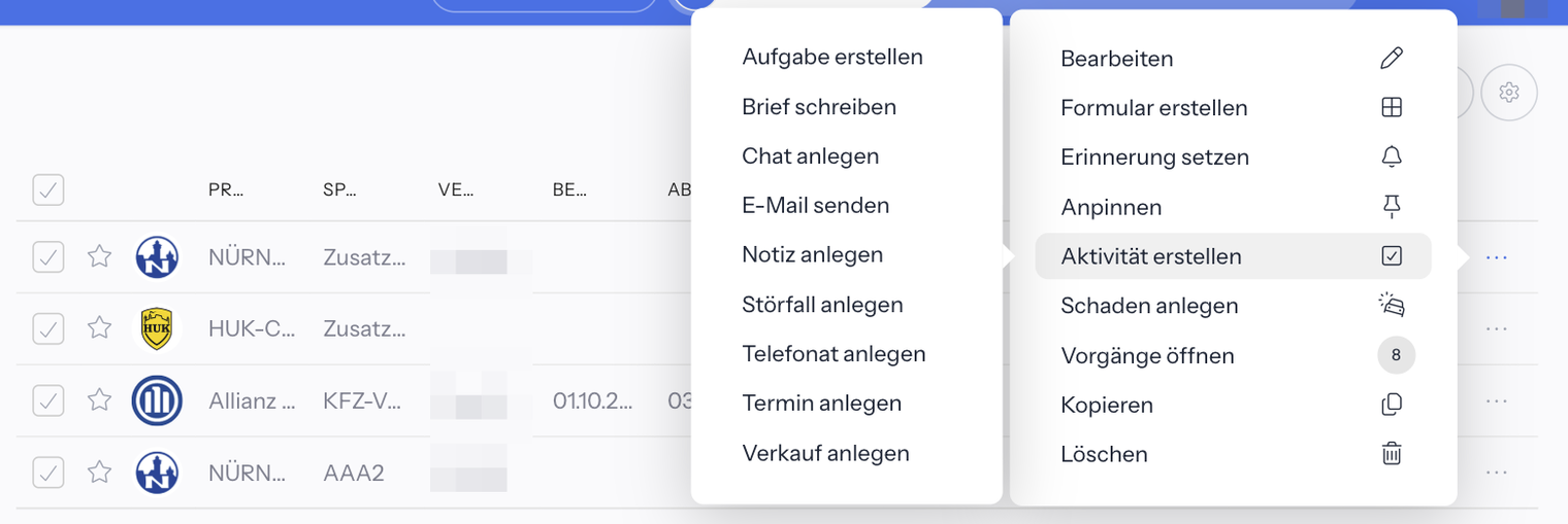 Trefferliste Verträge mit geöffnetem Drei-Punkte-Menü: Bearbeiten, Formular erstellen, Erinnerung setzen, Anpinnen, Aktivität erstellen, Schaden anlegen, Vorgänge öffnen mit der Zahl 8, Kopieren und Löschen; links daneben das Untermenü von Aktivität erstellen mit Aufgabe erstellen, Brief schreiben, Chat anlegen, E-Mail senden, Notiz anlegen, Störfall anlegen, Telefonat anlegen, Termin anlegen und Verkauf anlegen
