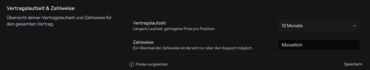 Der Bereich Vertragslaufzeit & Zahlweise mit der Auswahl Vertragslaufzeit auf 12 Monate, dem gesperrten Feld Zahlweise auf Monatlich, dem Link Preise vergleichen und dem Knopf Speichern