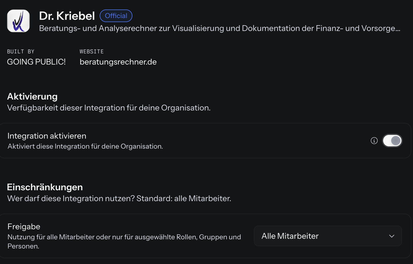 Detailseite von Dr. Kriebel mit eingeschaltetem Schalter „Integration aktivieren“ und dem Bereich Einschränkungen, die Freigabe steht auf „Alle Mitarbeiter“