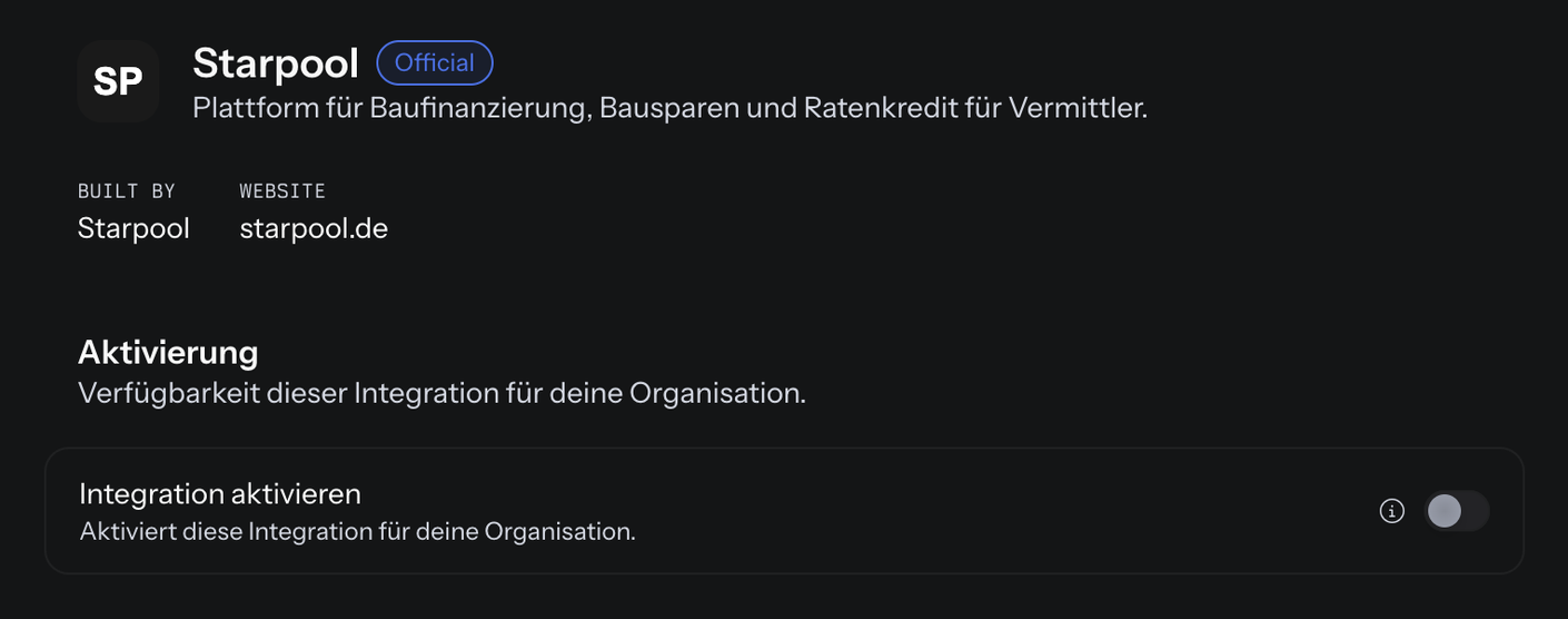 Detailseite der Integration Starpool mit Logo, Kennzeichen Official, Beschreibung, Built by Starpool, Website starpool.de und im Bereich Aktivierung dem noch ausgeschalteten Schalter Integration aktivieren samt Info-Symbol