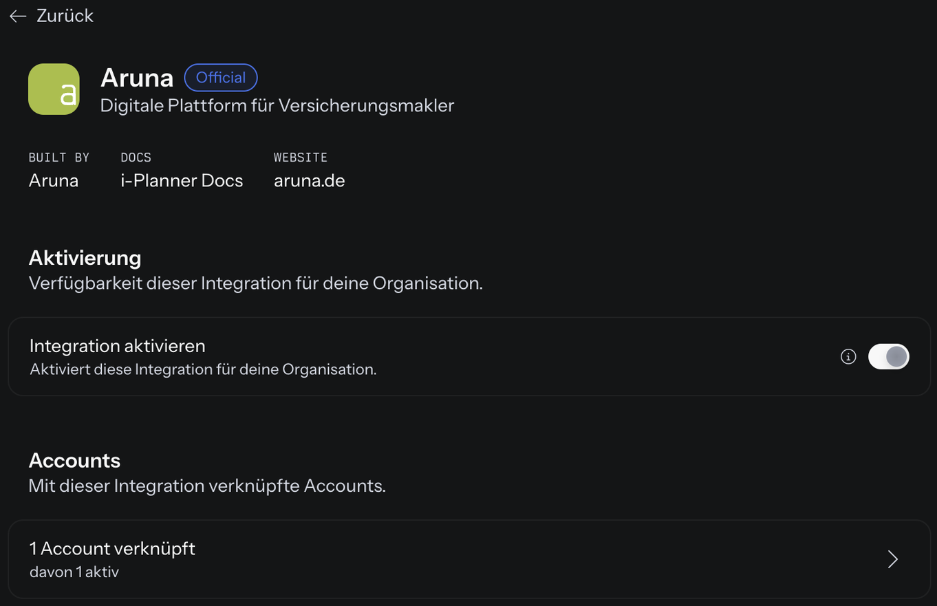 Detailseite der Integration Aruna mit Zurück, Built by, Docs und Website, dem Bereich Aktivierung mit eingeschaltetem Schalter Integration aktivieren und dem Bereich Accounts mit 1 Account verknüpft, davon 1 aktiv